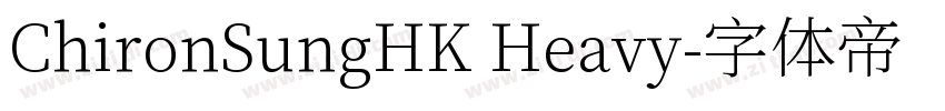 ChironSungHK Heavy字体转换